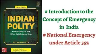 (V70) (National Emergency under Article 352 of Constitution) M. Laxmikanth Polity for UPSC Prep.