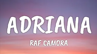 RAF Camora - Adriana (Lyrics)