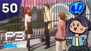 The links do be social | Persona 3 Reload FIRST Playthrough (PT 50)