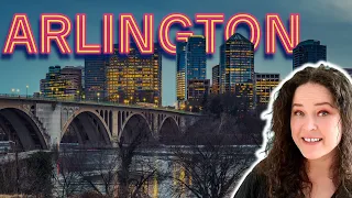 What is it Like to Live in Arlington, VA -  Everything You NEED to Know 2024