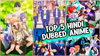 Top 5 Official Hindi Dubbed Anime to Watch in 2023 (Hindi)