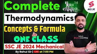 Complete Thermodynamics in One Shot | SSC JE 2024 Mechanical Engineering | Mechanical by Rahul Sir