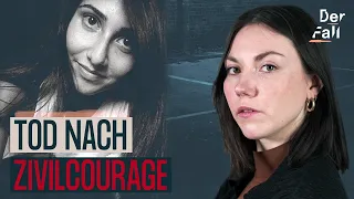 Wenn Zivilcourage tödlich endet | Der Fall Tuğçe A.