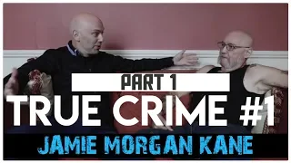 34 Years In California Prison Part 1: Jamie Morgan Kane | True Crime Podcast 1