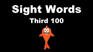 Sight Words: Third 100 - Fry Instant Words - The Kids' Picture Show (Fun & Educational)