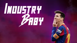 Lionel Messi ► Lil Nas X - INDUSTRY BABY ● Skills & Goals 2021 | HD