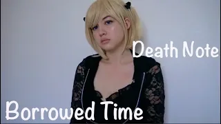 [Death Note] Borrowed Time