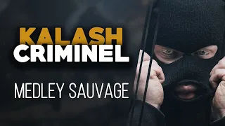 KALASH CRIMINEL | MEDLEY FREESTYLES 💢