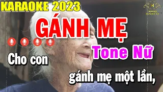 Gánh Mẹ Karaoke Tone Nữ Nhạc Sống 2023 | Trọng Hiếu