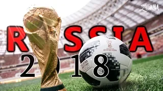 World Cup 2018 ● To Russia | الى روسيا  ● Official Video ᴴᴰ