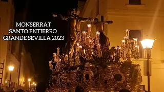 [4K] Montserrat || Santo Entierro Grande || Sevilla 2023