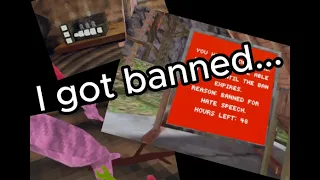 I got banned... [UNCUT VERSION] !Has some swearing!