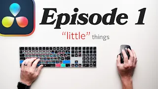 Tricky "Little" Things in DaVinci Resolve - Ep 1