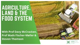 The Future for Agriculture, Land & the Food System in Scotland | Scotland's Climate Assembly x SRUC