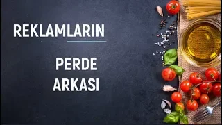 Reklamların Perde Arkasındaki Hileler - Reklamlardaki Ürünler Nasıl Hazırlanıyor?