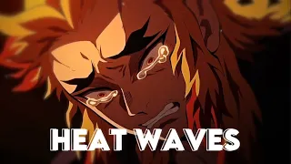 Rengoku | sad |「AMV」- Heat Waves