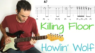 Howlin' Wolf - Killing Floor - Guitar lesson / tutorial / cover with tab