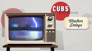 The Weather Delay Decision Process at Wrigley Field | Cubs Basics and Beyond