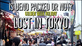 Ueno street market NOT Packed during Golden Week | TOKYO [LIVE] Street View Tours