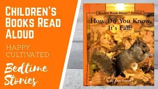 How Do You Know It's Fall Book Read Aloud | Fall Books for Kids | Children's Books Read Aloud