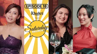 Asmi Shrestha, Jane Dipika Garrett, Sujita Basnet | Khukri Rum Presents WOW Saturday Brunch E18