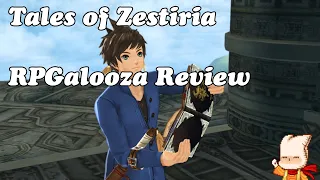 RPGalooza Game Review - Tales of Zestiria