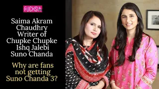 Chupke Chupke, Ishq Jalebi writer| Saima Akram| why not suno chanda 3? Who is Fazi based on?