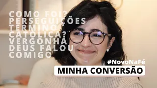 MINHA CONVERSÃO: término, perseguição e como as coisas estão depois de 7 anos!