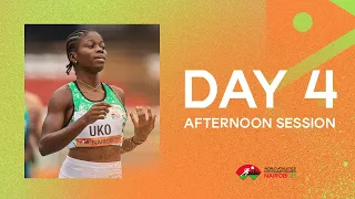 World Athletics U20 Championships  Nairobi 2021 | Day 4 Afternoon  Session