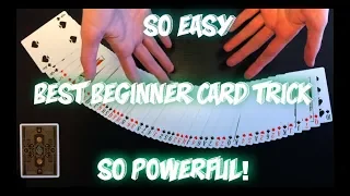 The BEST Card Trick For Beginners: Easy And Awesome Card Trick Revealed!