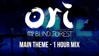 Ori and the Blind Forest - Main Theme - 1 Hour Mix