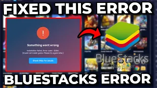 How To Fix Bluestacks Error Code -2004 (Easy)