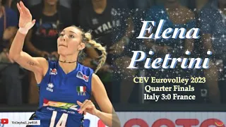 Elena Pietrini | Wing Spiker 13 points │ Italy vs France │ CEV EuroVolley 2023 Women Quarter Final