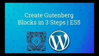 #2 Create Gutenberg Block in 3 Steps | Gutenberg WordPress Tutorial | Gutenberg Block Development