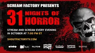 Shout! Factory TV & Scream Factory Present 31 Nights of Horror Beginning October 1