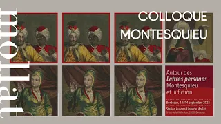 Colloque Montesquieu - Le fait fictionnel chez Montesquieu