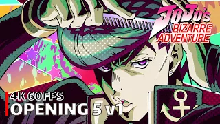 JoJo's Bizarre Adventure - Opening 5 v1 [4K 60FPS | Creditless | CC]