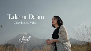 Sharen Fernandez - Terlanjur Dalam (Official Music Video)