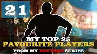 MY TOP 25 FAVOURITE PLAYERS | PLAYER #21 | FOOTBALL MANAGER