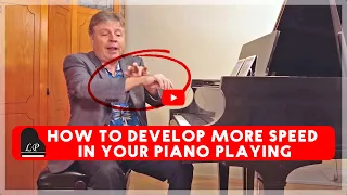 Piano Lesson: How to Develop More Speed in Your Piano Playing