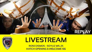 Roscosmos - Soyuz MS-25 - Hatch Opening and Welcome aboard the ISS - March 25, 2024