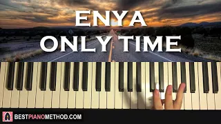 HOW TO PLAY - Enya - Only Time (Piano Tutorial Lesson)