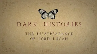 The Disappearance of Lord Lucan