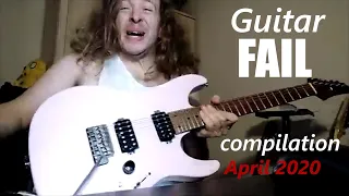 Guitar FAIL compilation April 2020 | RockStar FAIL