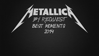 Best moments of Metallica 2014 #1/8