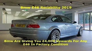 Bmw E46 Reliability 2019.... Is This Future Classic Still Reliable Bmw Offering £4,000 For Clean E46
