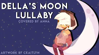 Della’s Moon Lullaby (DuckTales) 【covered by Anna】