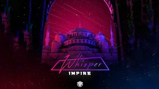 IMPIRE - Whisper (Official Visualizer)