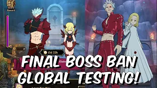 Final Boss Ban Global Testing LIVE - Can We Score Top 100?!? - Seven Deadly Sins: Grand Cross