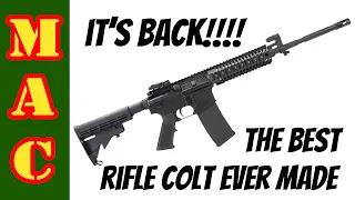 The best rifle Colt ever made is BACK! New 6940's abound.